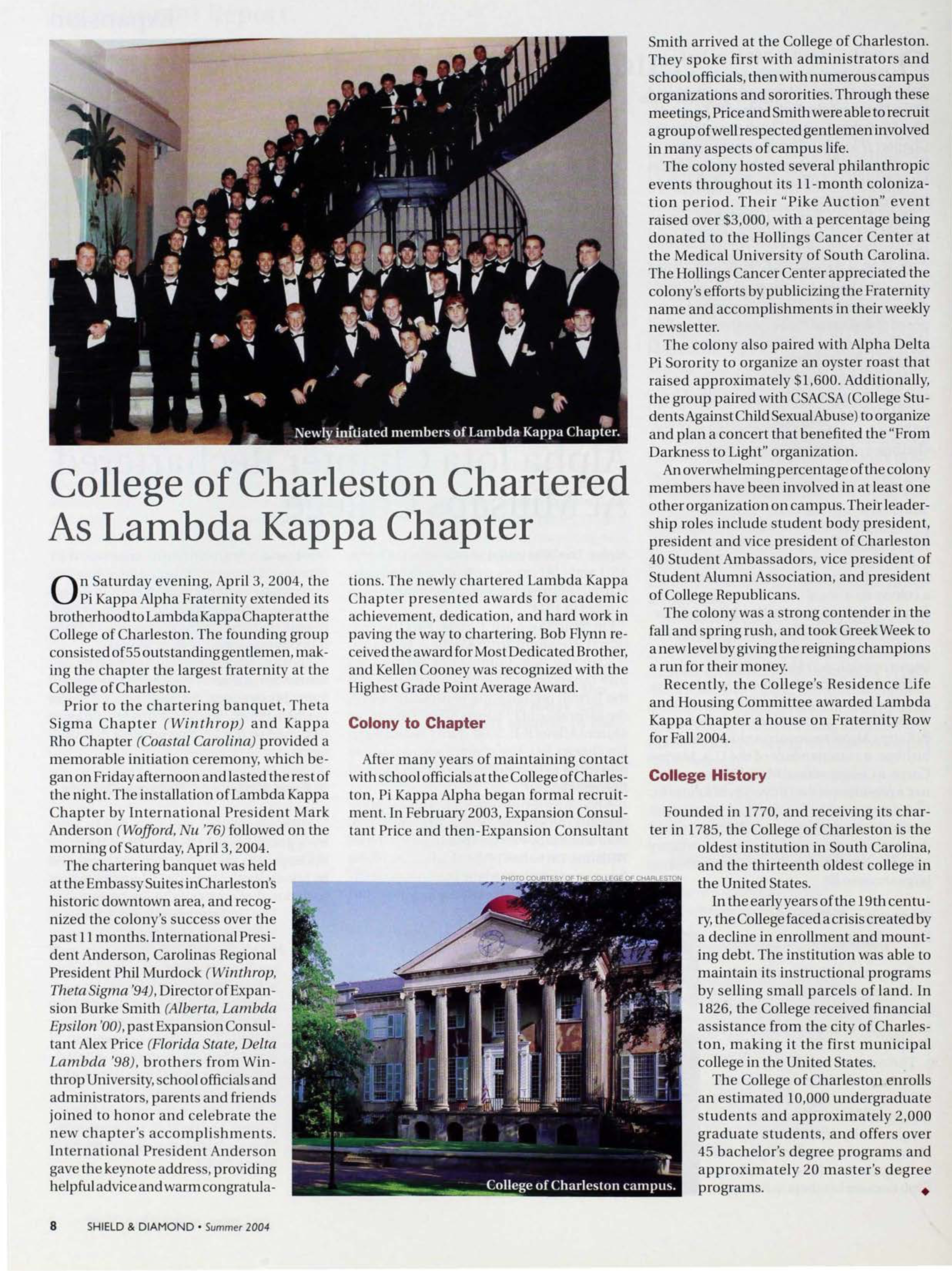 College of Charleston Chartered as Lambda Kappa Chapter